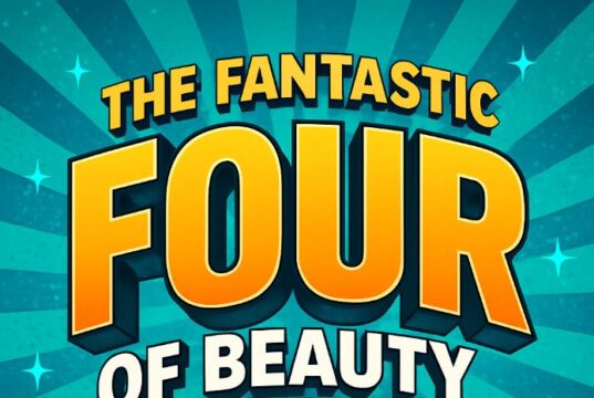 The Fantastic Four of Beauty Treatments in 2025