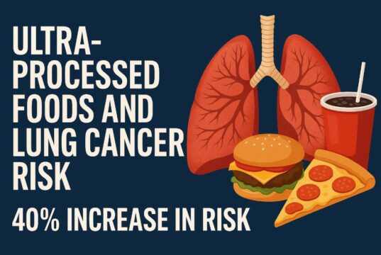 Could Ultra-Processed Foods Be Increasing Your Lung Cancer Risk?