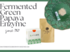 The Japanese Secret to Longevity Fermented Green Papaya Enzyme